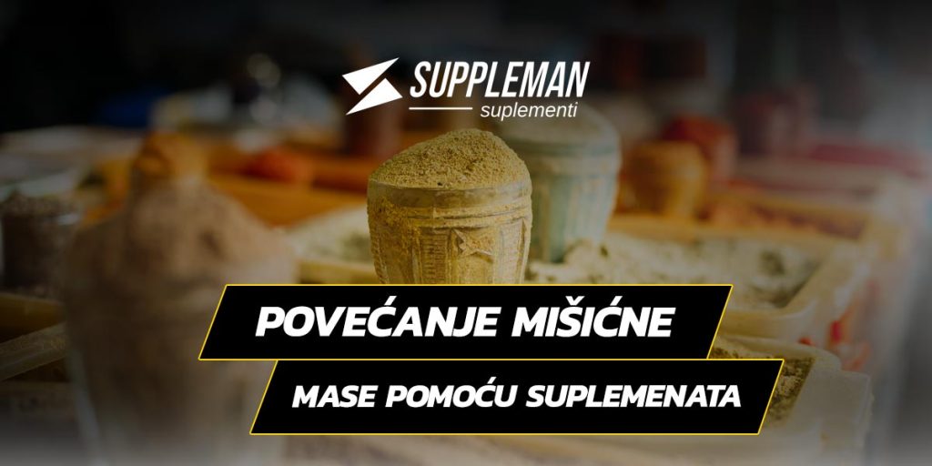 Povećanje mišićne mase pomoću suplemenata